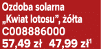 Ozdoba solarna „Kwiat lotosu”,   ta C008886000 57,49 z  47,99 z 1