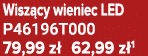 Wisz cy wieniec LED P46196T000 79,99 z 62,99 z 1