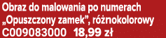 Obraz do malowania po numerach „Opuszczony zamek”, r nokolorowy C009083000 18,99 z 