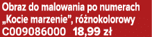 Obraz do malowania po numerach „Kocie marzenie”, r nokolorowy C009086000 18,99 z 