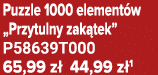 Puzzle 1000 element w „Przytulny zak tek” P58639T000 65,99 z 44,99 z 1