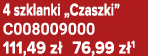 4 szklanki „Czaszki” C008009000 111,49 z 76,99 z 1