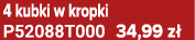 4 kubki w kropki P52088T000 34,99 z 