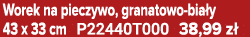 Worek na pieczywo, granatowo bia y 43 x 33 cm P22440T000 38,99 z 