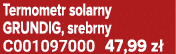 Termometr solarny GRUNDIG, srebrny C001097000 47,99 z 