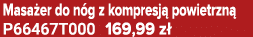 Masa er do n g z kompresj powietrzn  P66467T000 169,99 z 