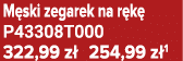 M ski zegarek na r k P43308T000 322,99 z  254,99 z 1