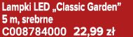 Lampki LED „Classic Garden” 5 m, srebrne C008784000 22,99 z 