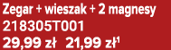 Zegar + wieszak + 2 magnesy 218305T001 29,99 z 21,99 z 1