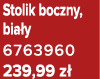 Stolik boczny, bia y 6763960 239,99 z 