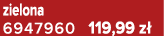 zielona 6947960 119,99 z 