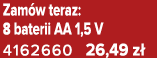 Zam w teraz: 8 baterii AA 1,5 V 4162660 26,49 z 