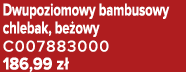 Dwupoziomowy bambusowy chlebak, be owy C007883000 186,99 z 
