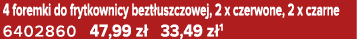 4 foremki do frytkownicy bezt uszczowej, 2 x czerwone, 2 x czarne 6402860 47,99 z 33,49 z 1
