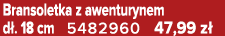 Bransoletka z awenturynem d . 18 cm 5482960 47,99 z 
