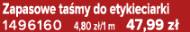 Zapasowe ta my do etykieciarki 1496160 4,80 z /1 m 47,99 z 