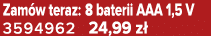 Zam w teraz: 8 baterii AAA 1,5 V 3594962 24,99 z 