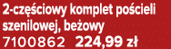 2 cz ciowy komplet po cieli szenilowej, be owy 7100862 224,99 z 