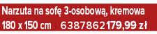 Narzuta na sof 3 osobow , kremowa 180 x 150 cm 6387862 179,99 z 