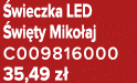  wieczka LED wi ty Miko aj C009816000 35,49 z 