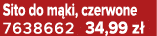Sito do m ki, czerwone 7638662 34,99 z 