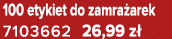 100 etykiet do zamra arek 7103662 26,99 z 