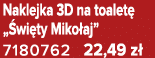Naklejka 3D na toalet „ wi ty Miko aj” 7180762 22,49 z 