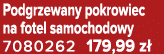 Podgrzewany pokrowiec na fotel samochodowy 7080262 179,99 z 