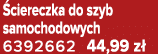  ciereczka do szyb samochodowych 6392662 44,99 z 