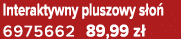 Interaktywny pluszowy s o 6975662 89,99 z 