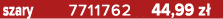szary 7711762 44,99 z 