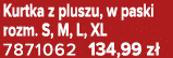 Kurtka z pluszu, w paski rozm. S, M, L, XL 7871062 134,99 z 