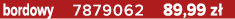 bordowy 7879062 89,99 z 