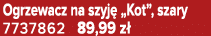 Ogrzewacz na szyj „Kot”, szary 7737862 89,99 z 