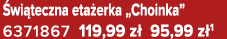  wi teczna eta erka „Choinka” 6371867 119,99 z 95,99 z 1