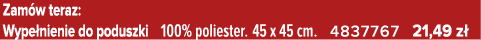 Zam w teraz: Wype nienie do poduszki 100% poliester. 45 x 45 cm. 4837767 21,49 z 