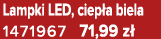 Lampki LED, ciep a biela 1471967 71,99 z 