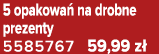 5 opakowa na drobne prezenty 5585767 59,99 z 