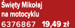  wi ty Miko aj na motocyklu 6376867 19,49 z 