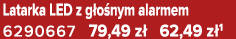 Latarka LED z g o nym alarmem 6290667 79,49 z 62,49 z 1
