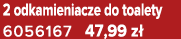 2 odkamieniacze do toalety 6056167 47,99 z 