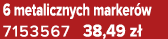 6 metalicznych marker w 7153567 38,49 z 
