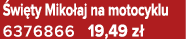  wi ty Miko aj na motocyklu 6376866 19,49 z 