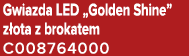 Gwiazda LED „Golden Shine” z ota z brokatem C008764000