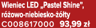 Wieniec LED „Pastel Shine”, r owo niebiesko    ty C008617000 93,99 z 