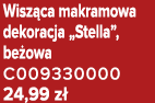 Wisz ca makramowa dekoracja „Stella”, be owa C009330000 24,99 z 