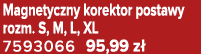 Magnetyczny korektor postawy rozm. S, M, L, XL 7593066 95,99 z 