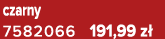 czarny 7582066 191,99 z 