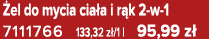  el do mycia cia a i r k 2 w 1 7111766 133,32 z /1 l 95,99 z 