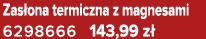 Zas ona termiczna z magnesami 6298666 143,99 z 